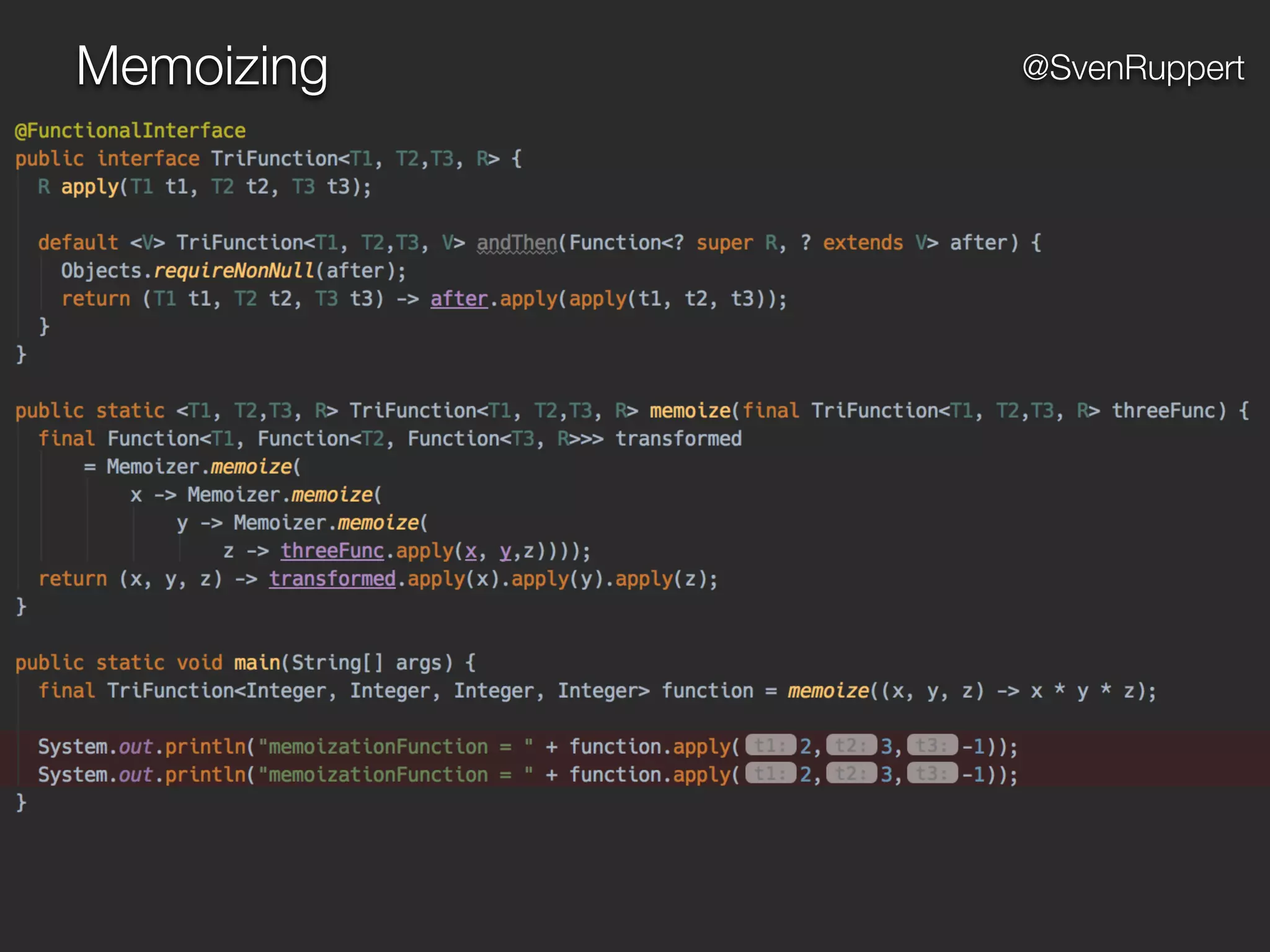 Memoizing @SvenRuppert
 