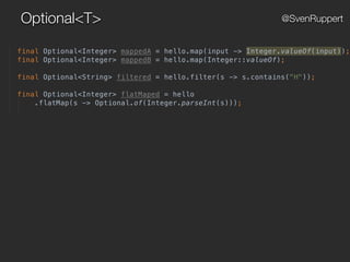 Optional<T> @SvenRuppert
 