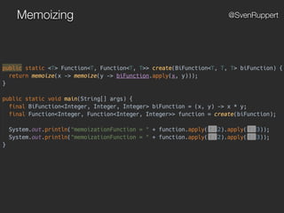 Memoizing @SvenRuppert
 