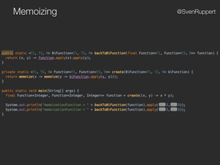 Memoizing @SvenRuppert
 
