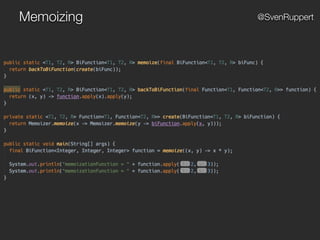 Memoizing @SvenRuppert
 
