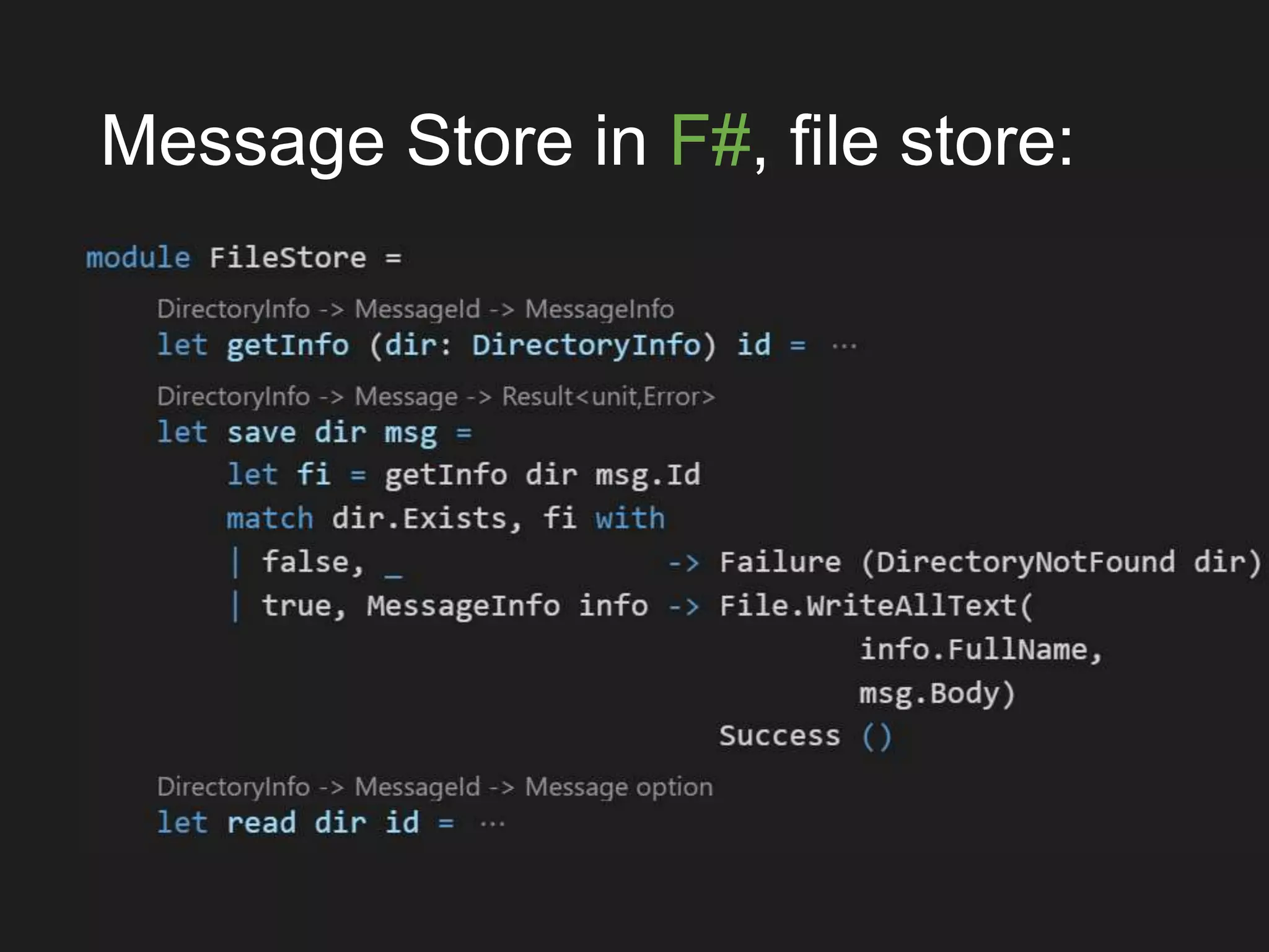 Message Store in F#, file store:
 