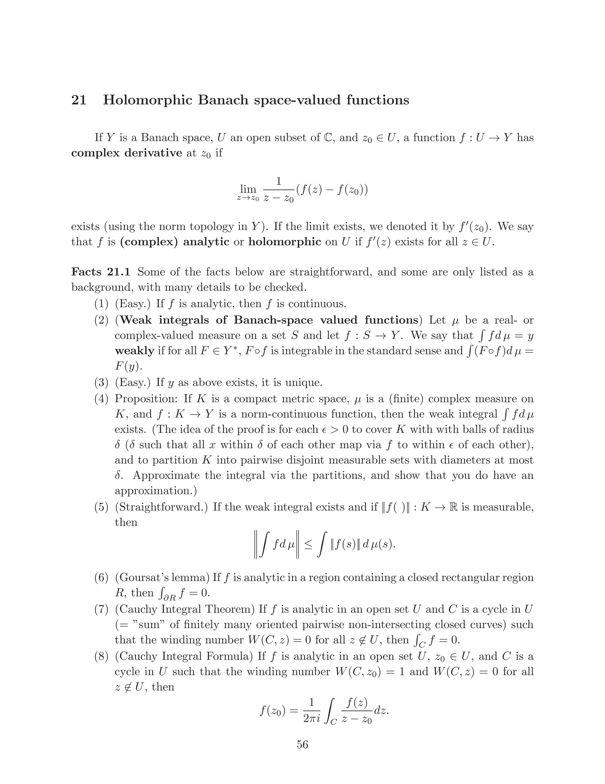 Lemma 7.2 Let || || and (( )) be two norms on a vector space X. Then the open sets in
the topology determined by (( )) are open in the topology determined by || || if and only if
there exists a positive real number B such that for all x ∈ X,
B((x)) ≤ ||x|| .
Proof. Suppose that the open sets in the topology determined by (( )) are open in the
topology determined by || ||. Then {x : ((x))  1} is open in the topology determined by
|| ||, so that there exists r  0 such that {x : ||x||  r} ⊆ {x : ((x))  1}. But then by
Lemma 7.1 for all x, ((x)) ≤ 1
r ||x||, so we may take B = r.
Now suppose that there exists a positive real number B such that for all x ∈ X,
B((x)) ≤ ||x||. We need to prove that the (( ))-open sets are open in the || || topology.
So let U be an (( ))-open set. Let a ∈ U. We need to prove that there exists a || ||-
open set containing a that is contained in U. First of all, there exists r  0 such that
{x : ((x − a))  r} ⊆ U. Now consider V = {x : ||x − a||  Br}. This is open in the || ||
topology and it contains a. If x ∈ V , then B((x − a)) ≤ ||x − a||  Br, so that ((x − a))  r,
which implies that x ∈ U. Thus V is an open set containing a and contained in U.
The following theorem is an immediate corollary:
Theorem 7.3 Let || || and (( )) be two norms on a vector space X. Then the topologies
determined by these two norms are the same if and only if there exist positive real numbers
B, C, such that for all x ∈ X,
B((x)) ≤ ||x|| ≤ C((x)).
Topology also enables us to talk about continuous functions:
Theorem 7.4 Let X and Y be normed vector spaces. For a linear transformation T :
X → Y the following are equivalent:
(1) T is uniformly continuous.
(2) T is continuous.
(3) T is continuous at 0.
(4) T is continuous at some point.
(5) There exists c  0 such that for all x ∈ X, ||T(x)|| ≤ c ||x||. (The two norms are
one on X and one on Y .)
Proof. Trivially (1) ⇒ (2) ⇒ (3) ⇒ (4), and (5) ⇒ (3).
Assume (4). Thus T is continuous at some point a. Let ǫ  0. Then there exists δ  0
such that for all x, ||x − a||  δ implies that ||T(x) − T(a)||  ǫ. Now let b ∈ X be arbitrary,
and let y ∈ X satisfy ||y − b||  δ. Then ||(y − b + a) − a||  δ, so that by continuity of T
at a, ||T(y − b + a) − T(a)||  ǫ. In other words, by linearity of T, ||T(y) − T(b)||  ǫ. This
proves (1), so that (1) through (4) have been proved to be equivalent.
12
 