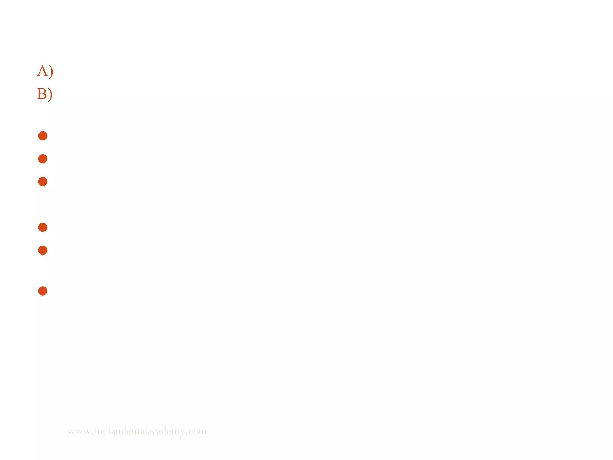 5. Rotation of the jaw bases:
A) Intermatrix rotation
B) Matrix rotation = total rotation is what we see cephalometrically.
 Remodelling of mandible at the gonial and symphyseal area
 Horizontal – apposition at gonial, resorption at symphysis.
 Vertical – apposition at the gonial, and resorption at genium.
 Matrix rotation – neurovascular envelope
 Functional appliance and growth can influence the mandibular
rotation
 Maxillary base is not altered by growth, but environmental factors
like neuromuscular dysfunction, occlusal forces, gravity and
nasorespiratory malfunction.
www.indiandentalacademy.com
 
