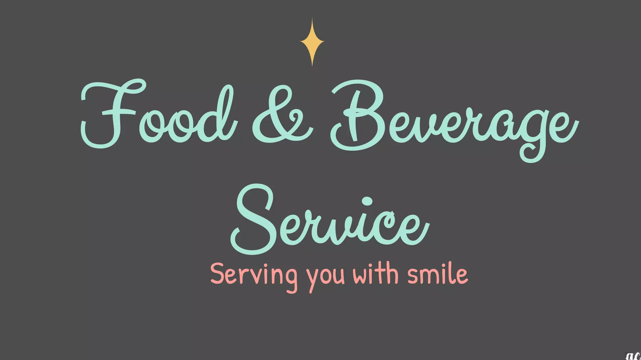 Food & Beverage
Service
Serving you with smile
 