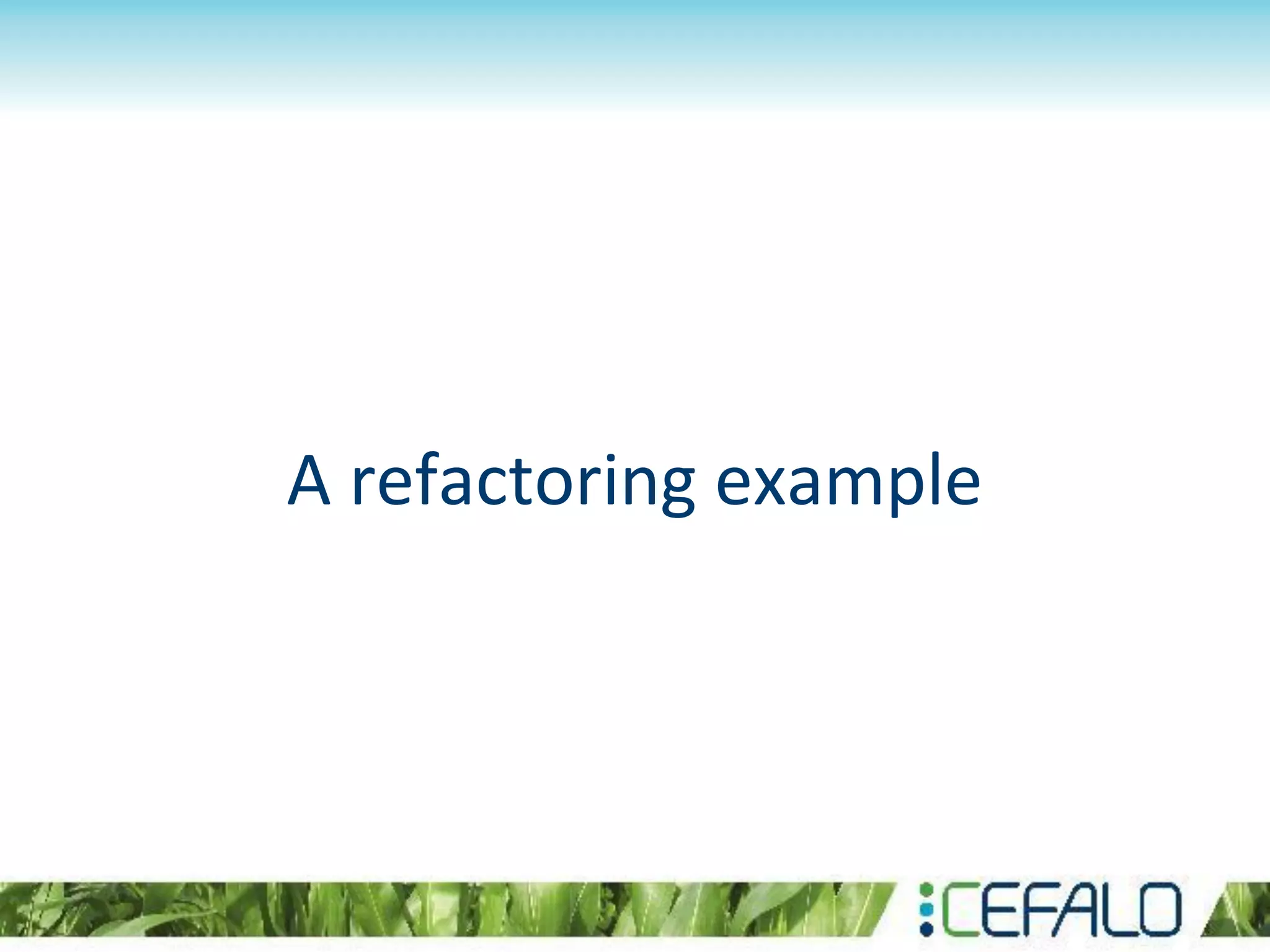 A refactoring example
 