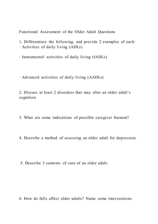 Functional Assessment of the Older Adult Questions1. Different | DOCX