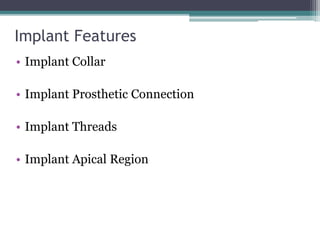 Functional basis of dental implants
