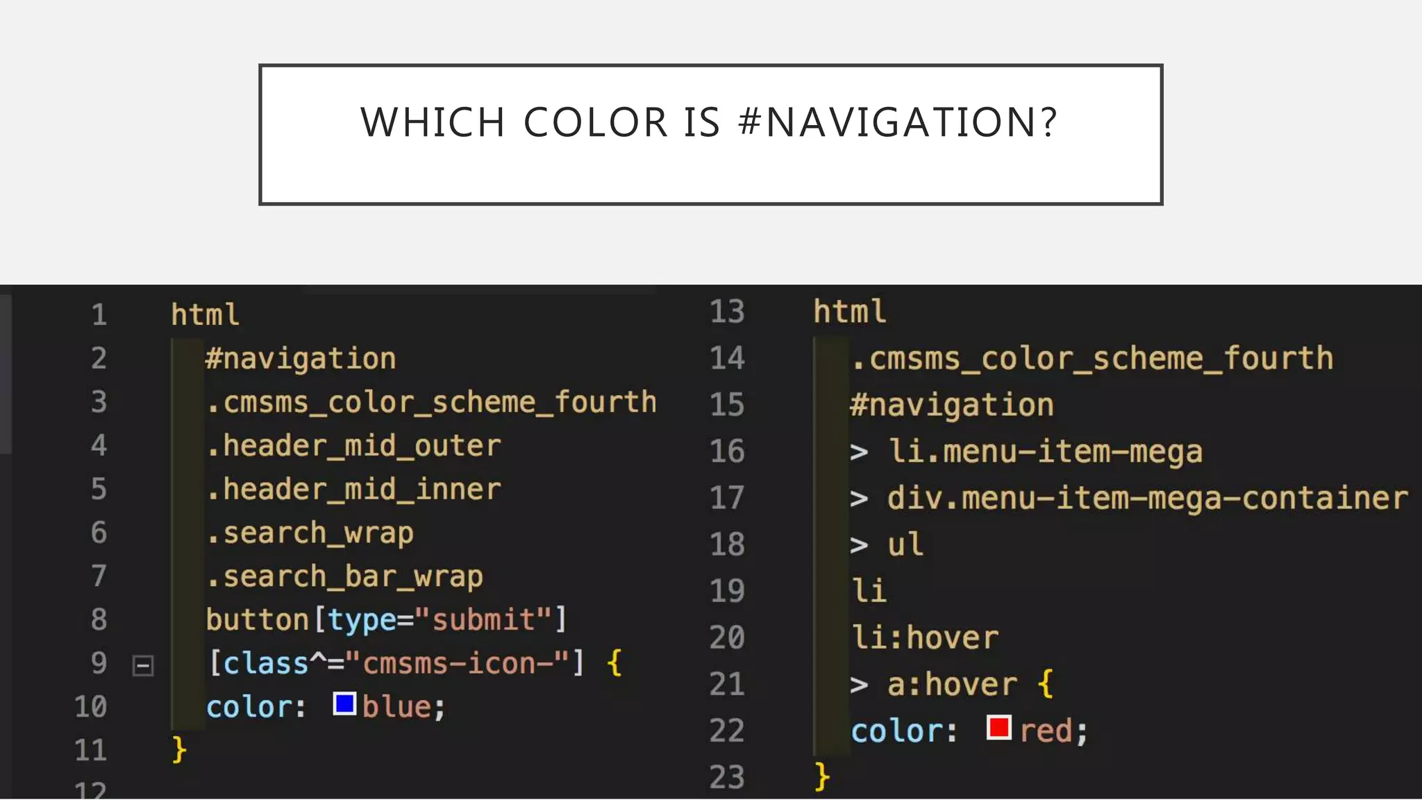 WHICH COLOR IS #NAVIGATION?
 