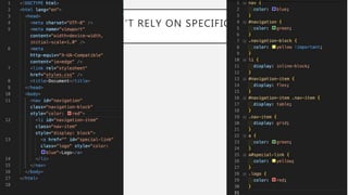 DON’T RELY ON SPECIFICITY
 