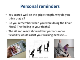 Remembered Position Exercise .pdf The Functional Fitness MOT, Prof Dawn Skelton and Bob Laventure | PPTX