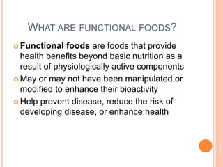 Functional foods