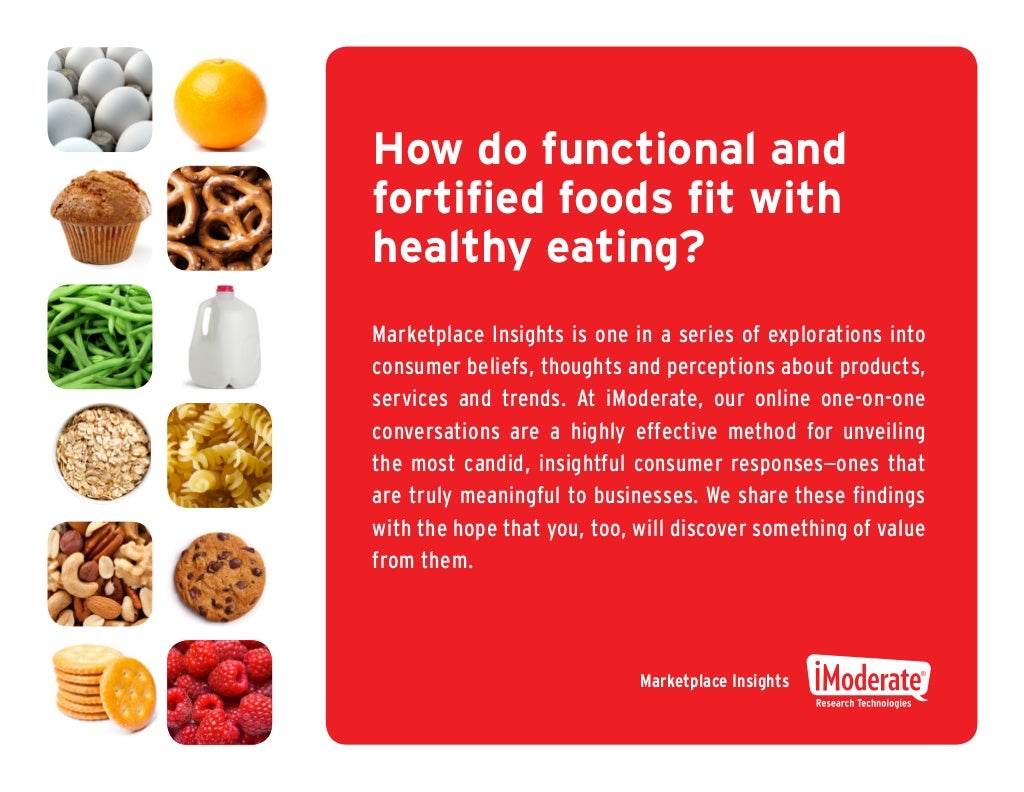 A Closer Look at Functional and Fortified Foods