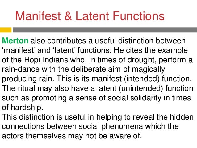Manifest and latent functions and dysfunctions