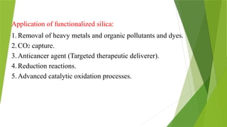 Functionalized Silica surface functionalizatin 2024-2025.pptx