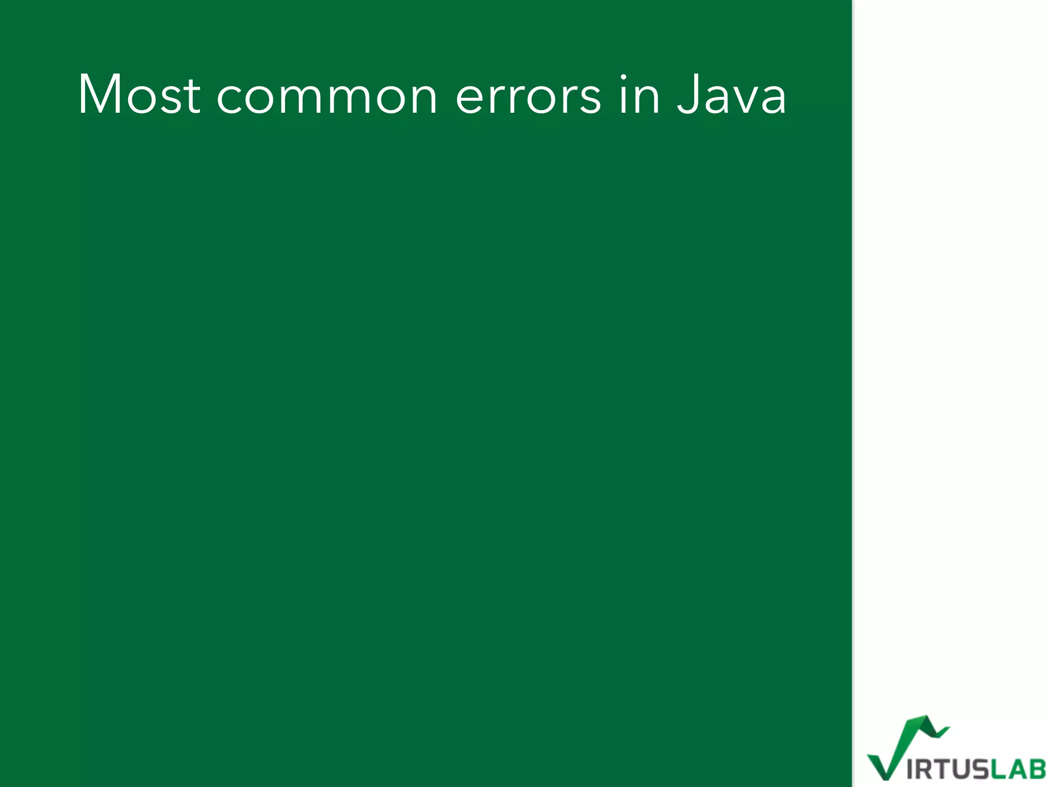 Most common errors in Java
 