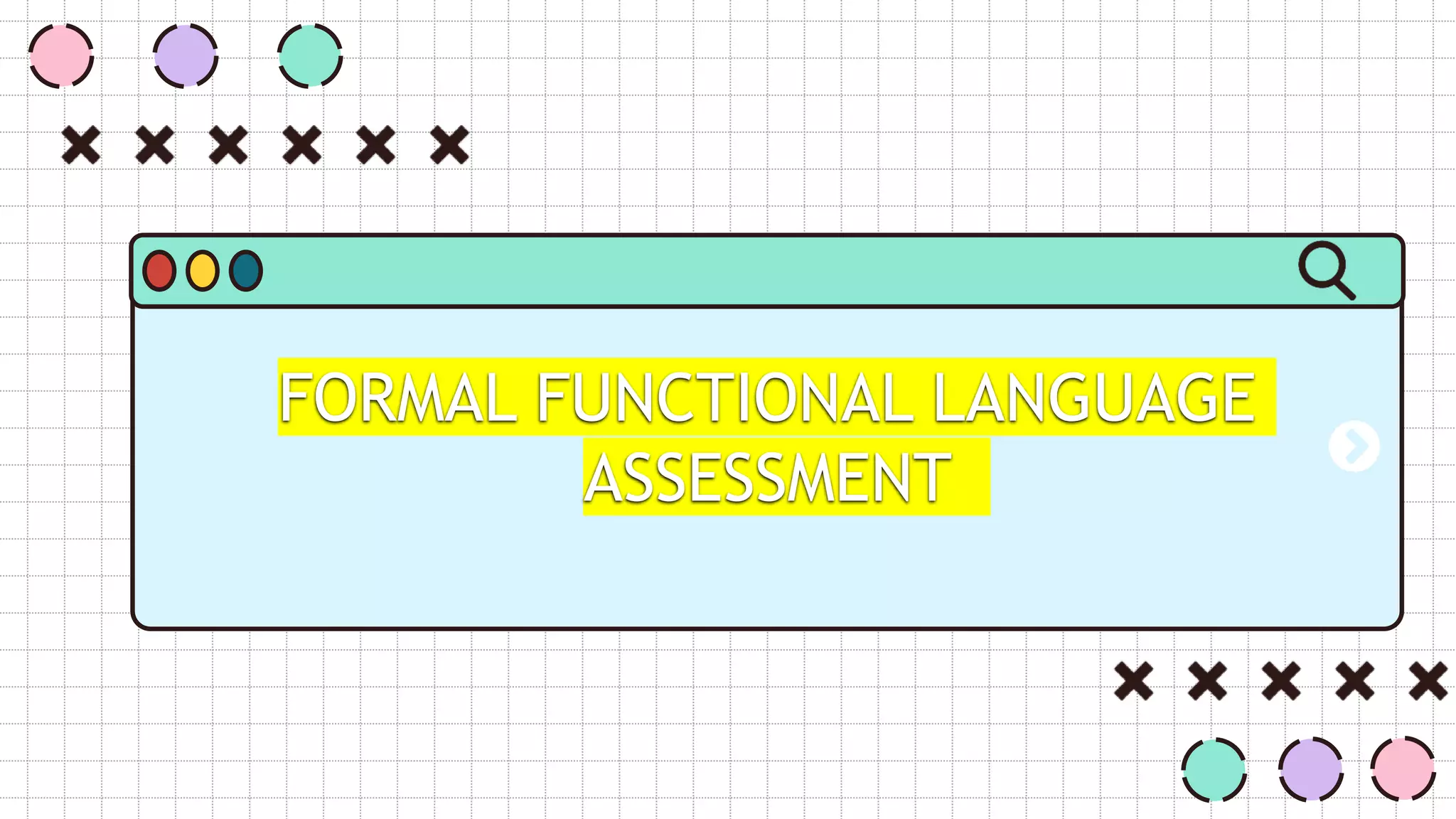 FUNCTIONAL LANGUAGE ASSESSMENT.pptx