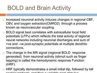 Functional magnetic resonance imaging-fMRI | PPTX