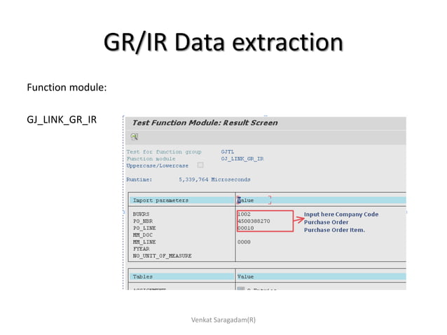 SAP :Extract GR IR data for Purchase orders from funtion module SAP | PPT