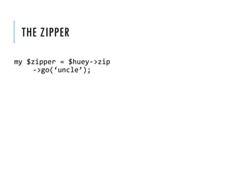 Functional pe(a)rls: Huey's zipper Slide 52