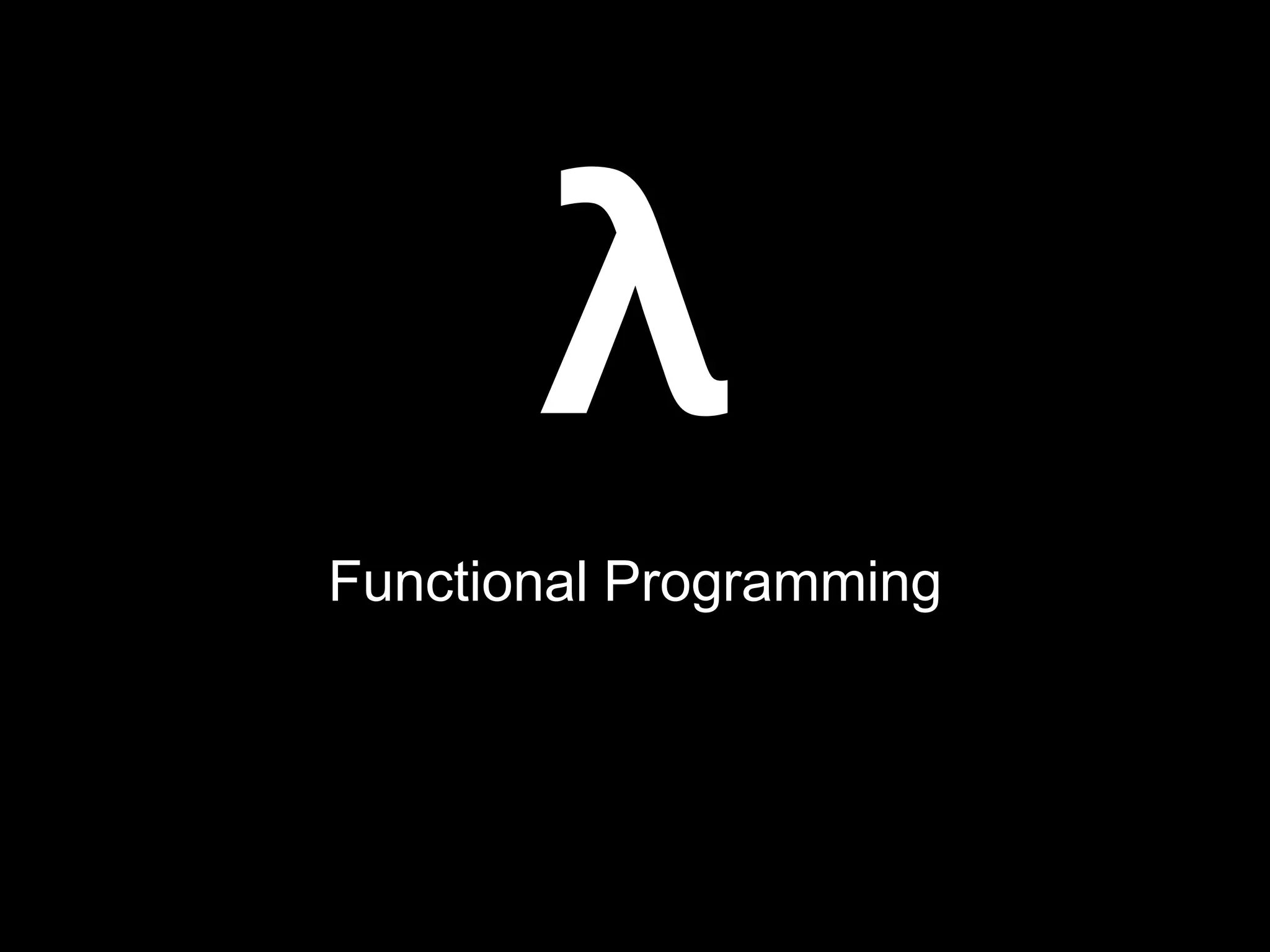 λFunctional Programming