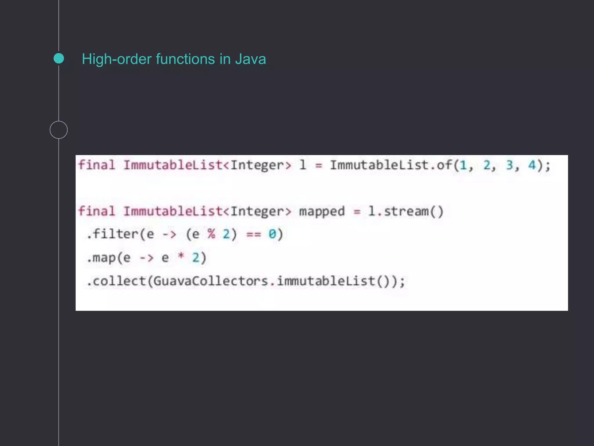 High-order functions in Java
 