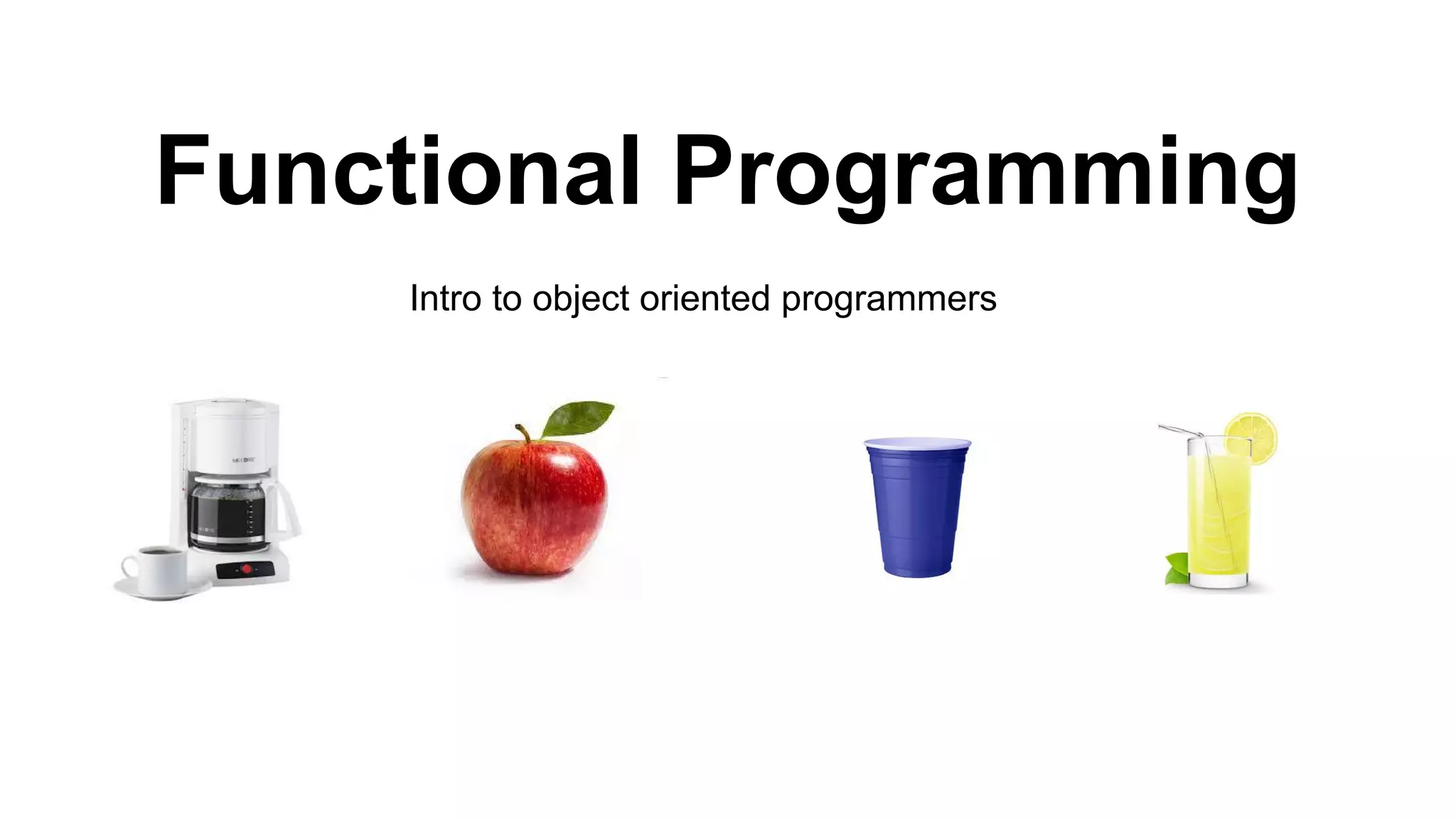 Introduction to Functional Programming | PPT