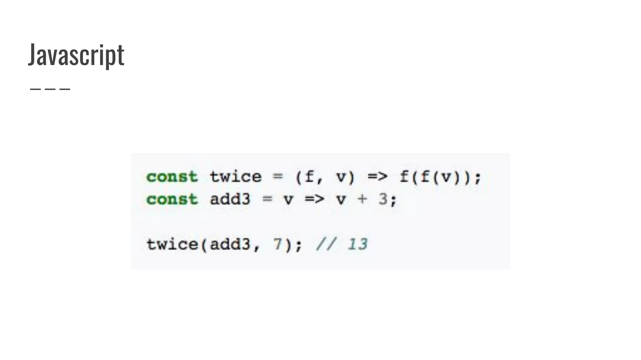 Javascript
 