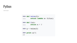 Python
 