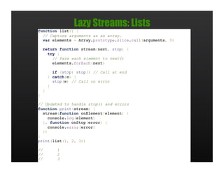 Lazy Streams: Lists
 