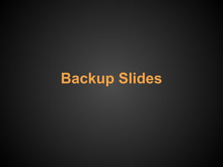 Backup Slides
 