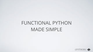 (PYTHON)( )
FUNCTIONAL.PY
from operator import add
INPUT = "1+2++3+++4++5+6+7++8+9++10"
print reduce(add, map(int, filter(...