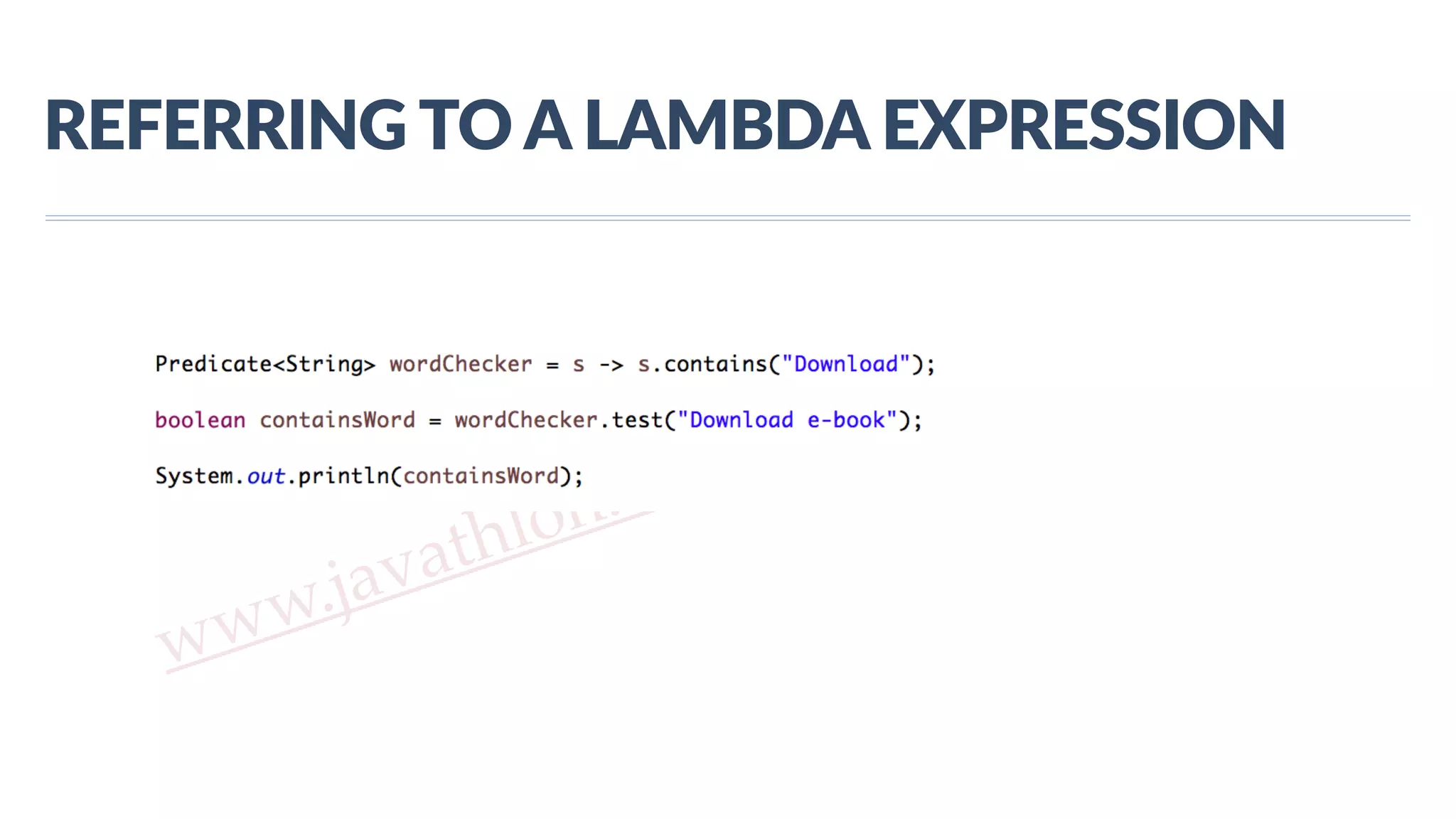 www.javathlon.com REFERRING  TO  A  LAMBDA  EXPRESSION 