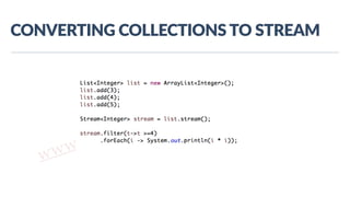 www.javathlon.com
CONVERTING  COLLECTIONS  TO  STREAM
 