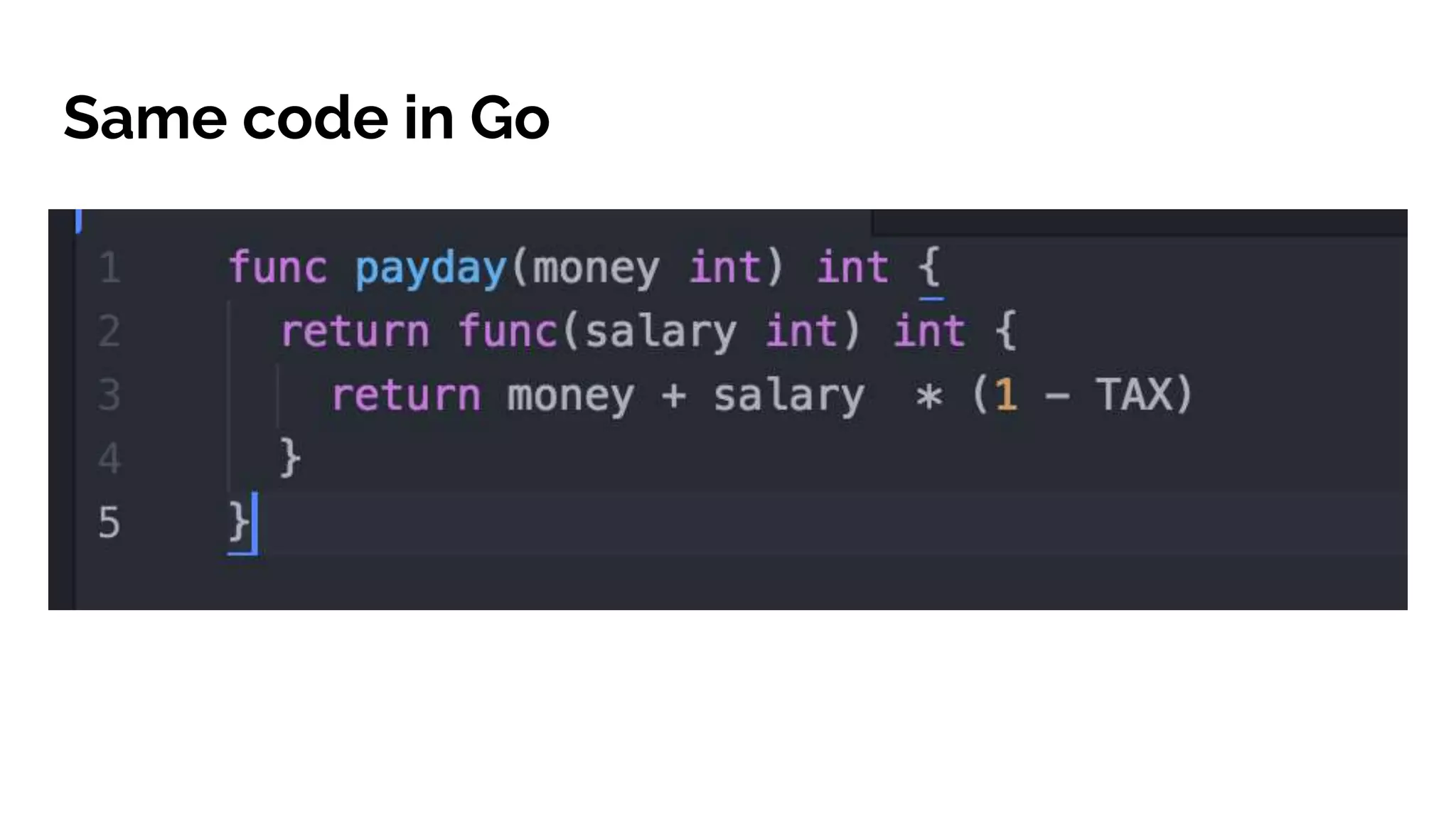 Same code in Go 
