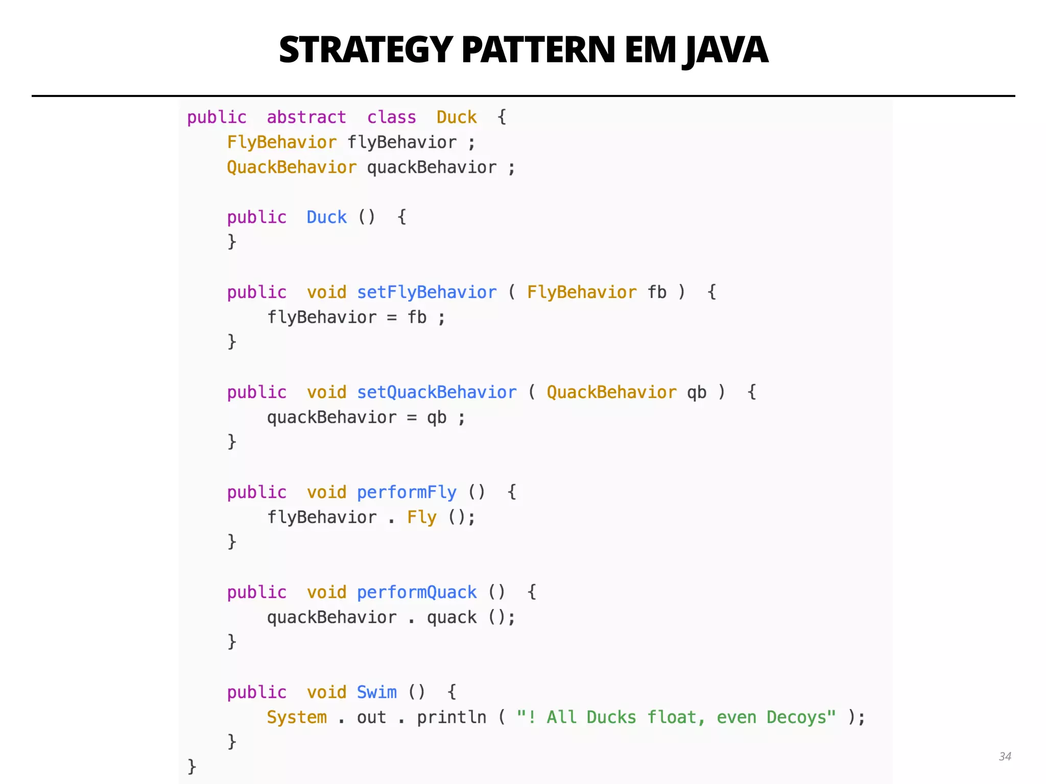 STRATEGY PATTERN EM JAVA
3434
 