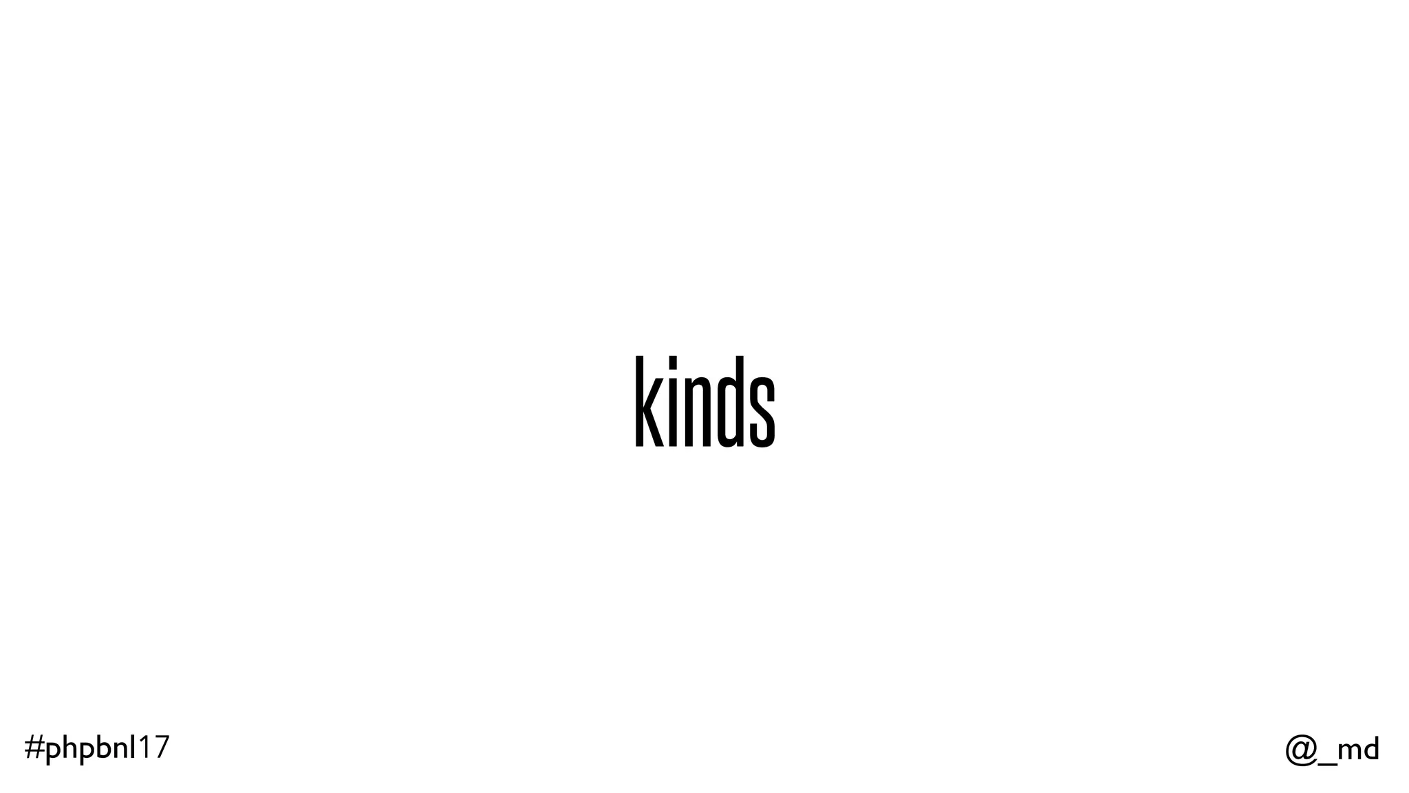 @_md#phpbnl17 proper { 