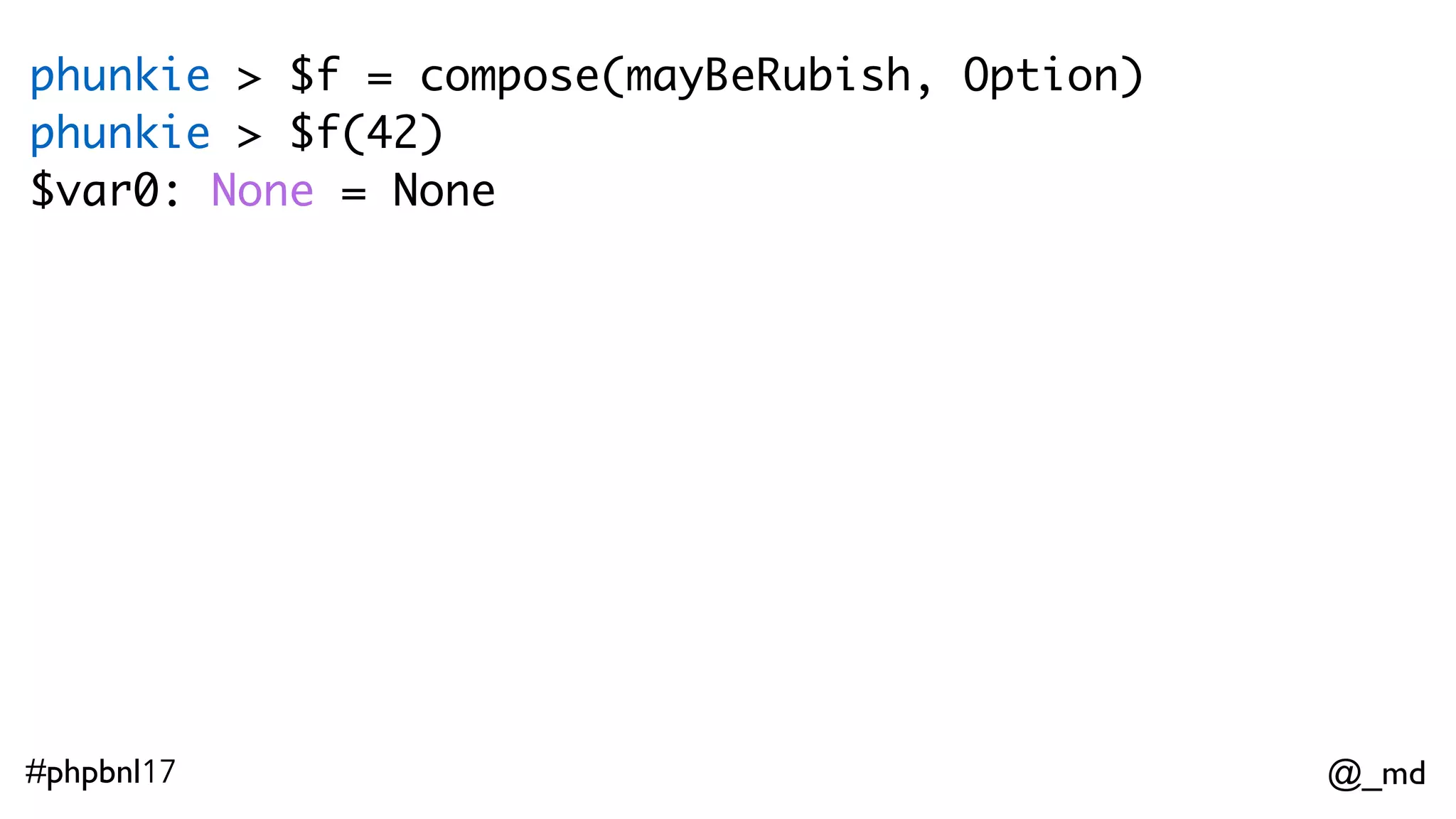 @_md#phpbnl17 proper first-order higherorder { 