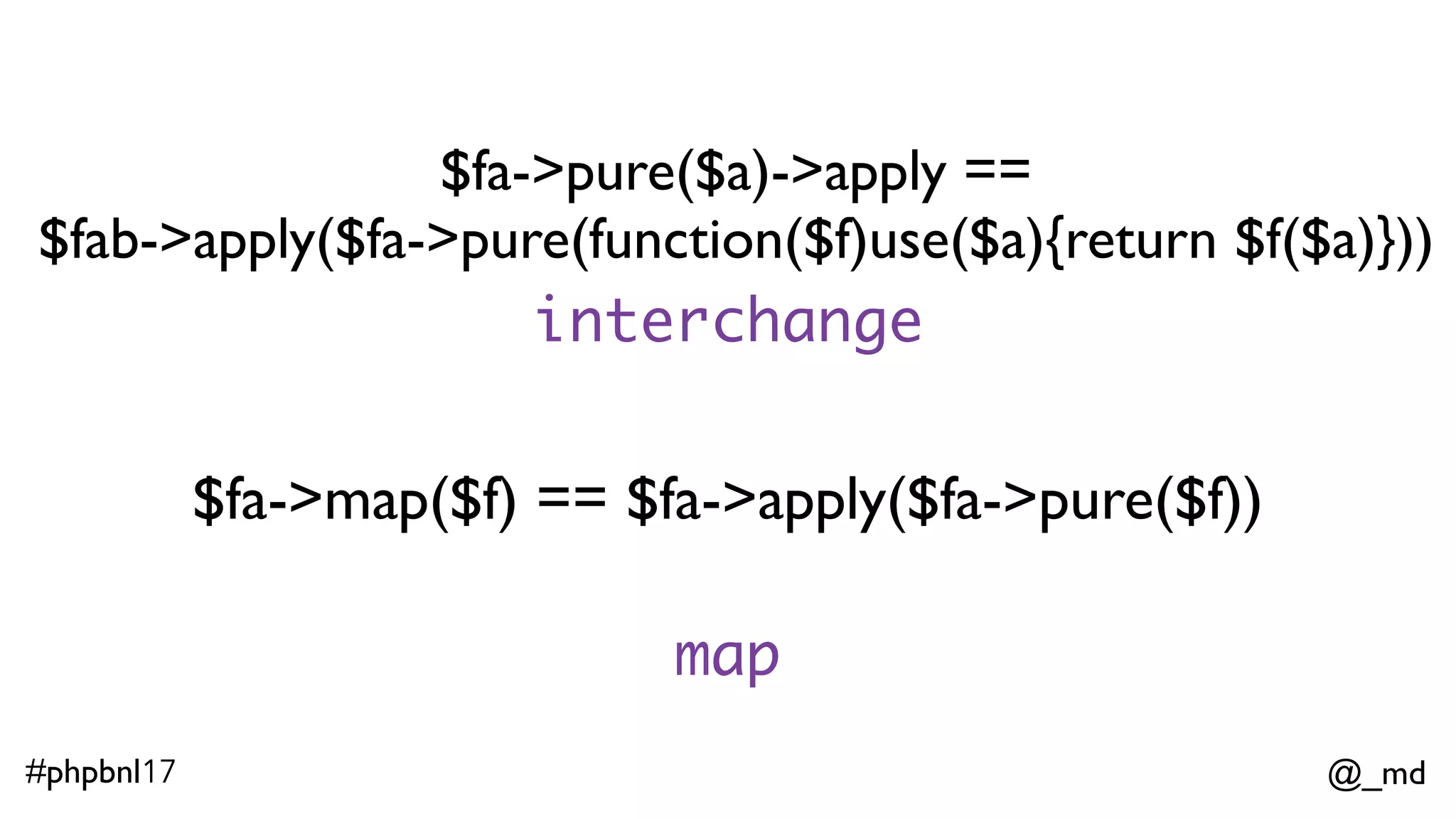 @_md#phpbnl17 whywouldyoueveruseafunctor? 