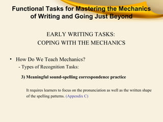 Functional tasks for mastering the mechanics of writing and going just ...