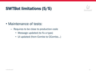 Functional Testing made easy with SWTBot for Developers and Testers | PDF