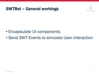 Functional Testing made easy with SWTBot for Developers and Testers | PDF