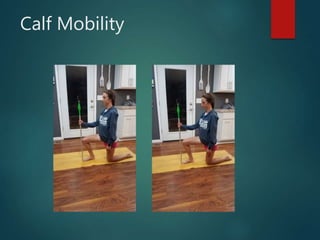 Calf Mobility
 