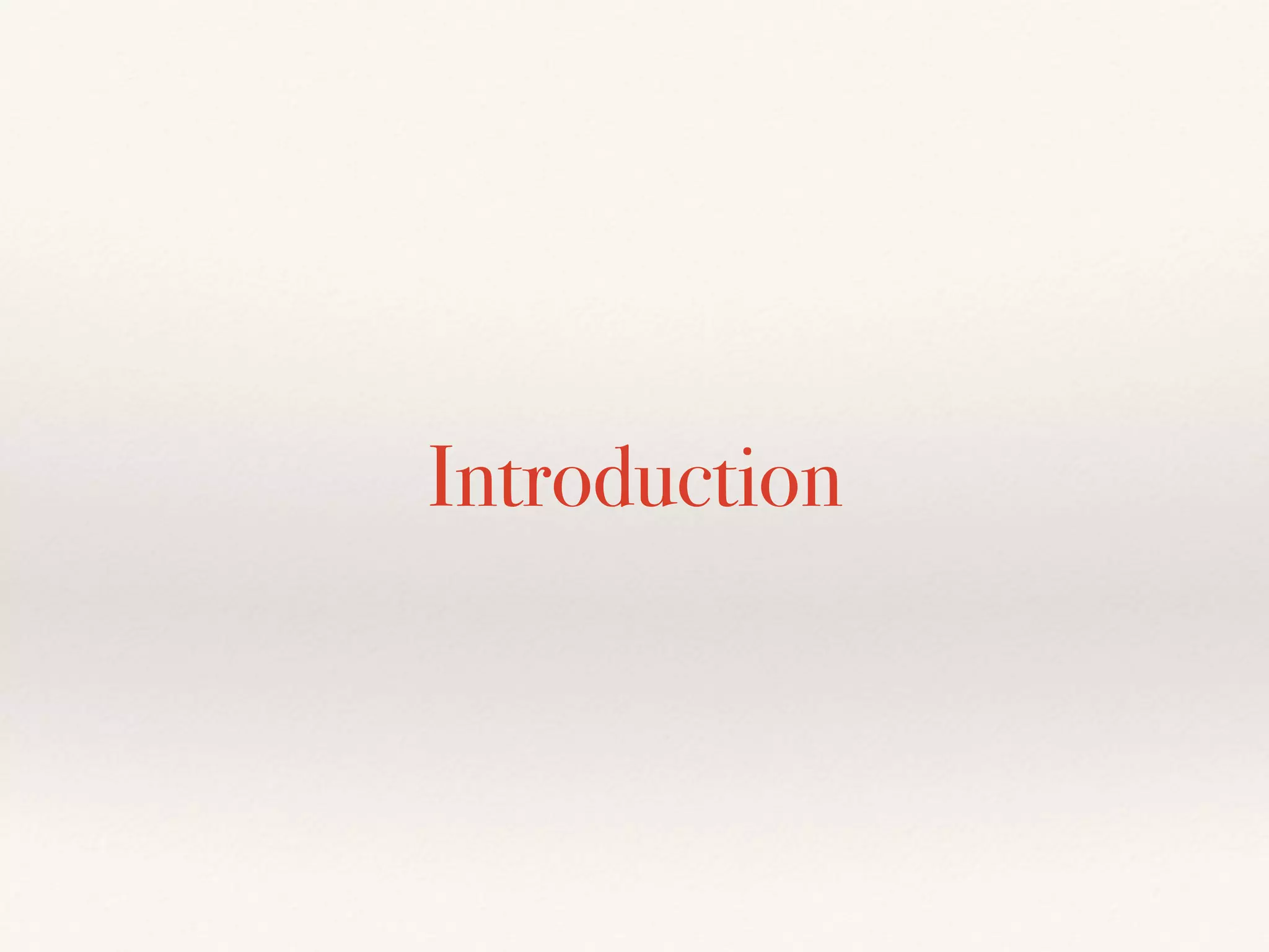 Introduction
 