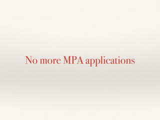No more MPA applications
 