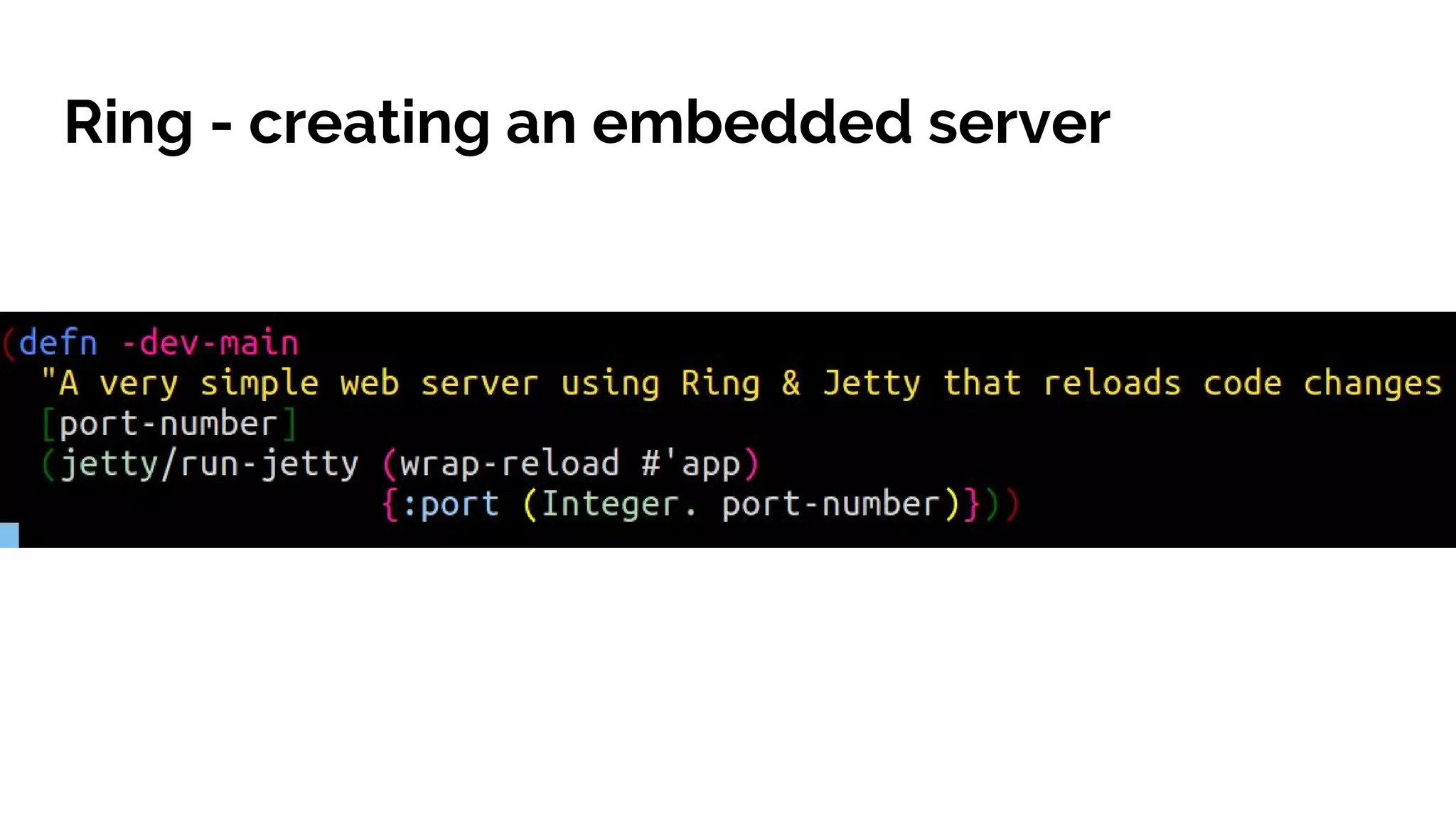 Ring - creating an embedded server 
