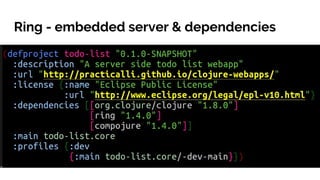 Ring - embedded server & dependencies
 