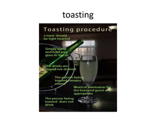 toasting
 