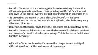 Function Generator and CRO.pptx irirkju in uhh j | PPTX