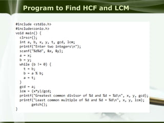 Program to Find HCF and LCM
 